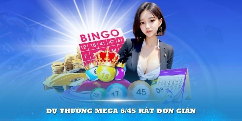 Giải Thưởng và Phương Thức Trao Thưởng của Xổ Số Mega 6/45 Hello88